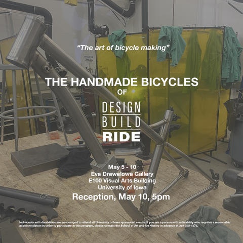 The Handmade Bicycles of Design Build Ride - School of Art and Art History